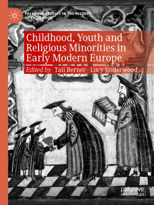 cover image of Childhood, Youth and Religious Minorities in Early Modern Europe